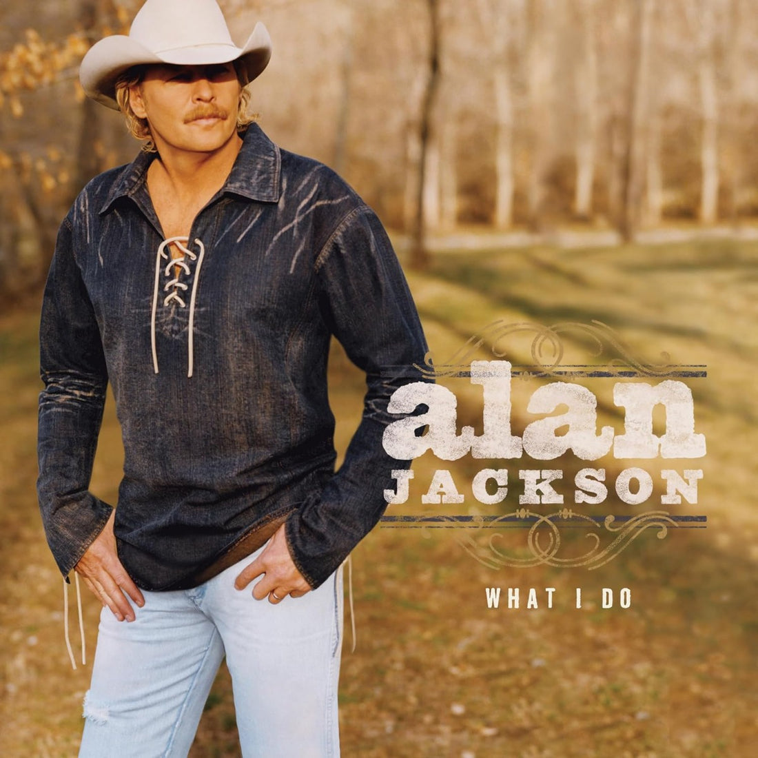 LP Vinyl Record! NEW, sealed! Alan Jackson 'What I Do'