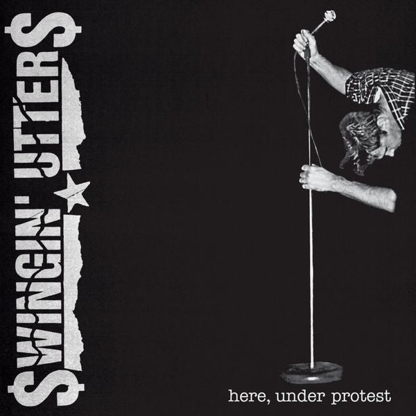 LP Vinyl Record! NEW, sealed! Swingin' Utters 'Here, Under Protest'