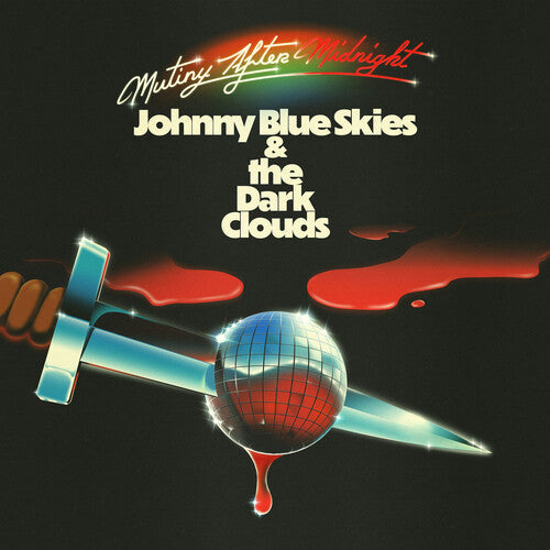 LP Vinyl Record! NEW, sealed! Johnny Blue Skies & the Dark Clouds 'Mutiny After Midnight'