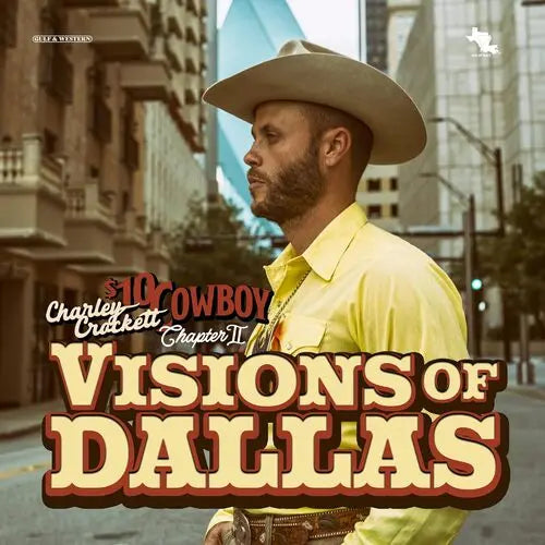 LP Vinyl Record! NEW, sealed! Charley Crockett 'Visions Of Dallas'