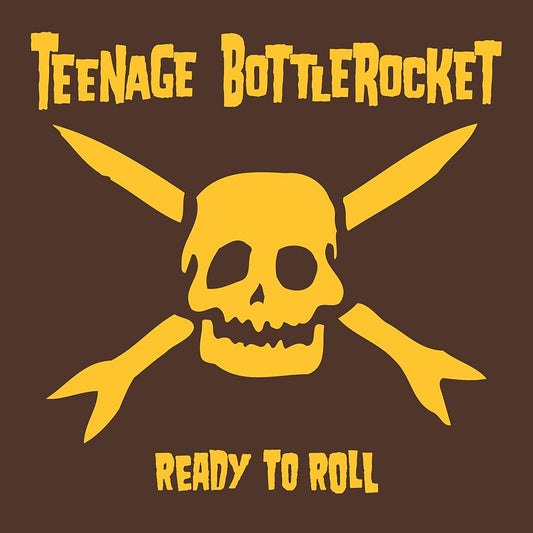 LP Vinyl Record! NEW, sealed! Teenage Bottlerocket 'Ready To Roll'