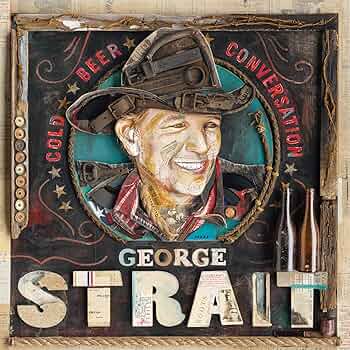 LP Vinyl Record! NEW, sealed! George Strait 'Cold Beer Conversation'